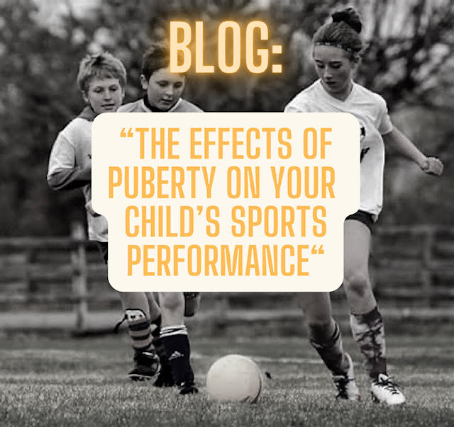 “The Effects of Puberty on Your Child’s Sports Performance”