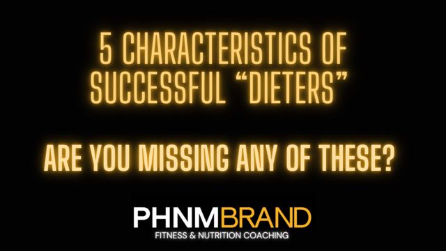 5 Characteristics Of Successful Dieters: Is This You?