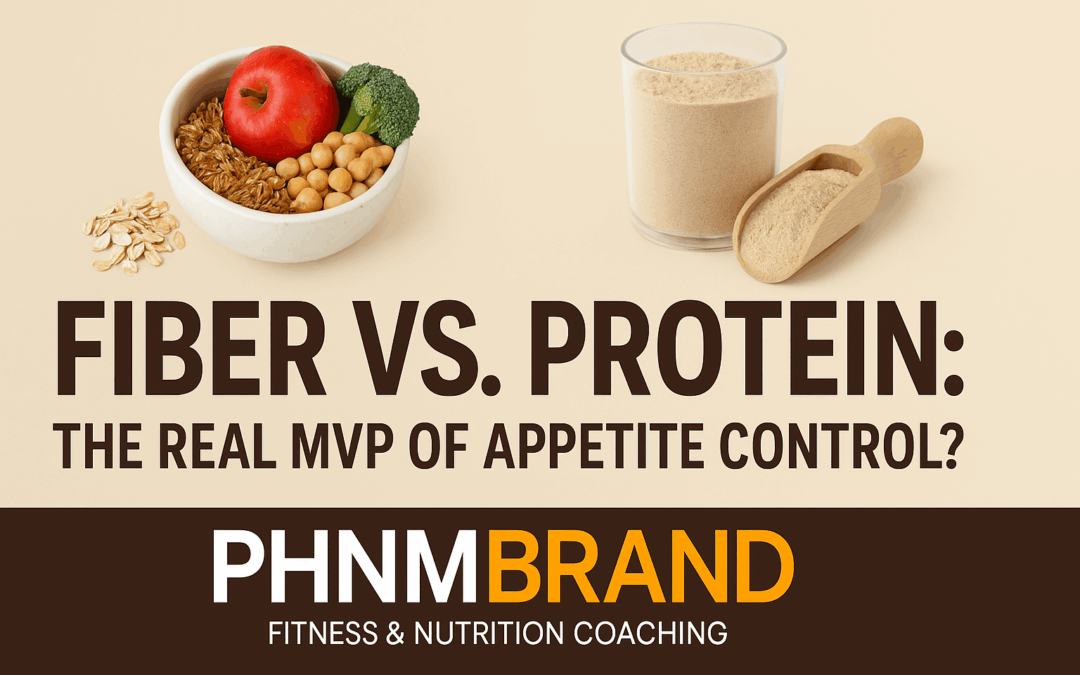 Fiber vs. Protein: What is Best for Appetite Control?